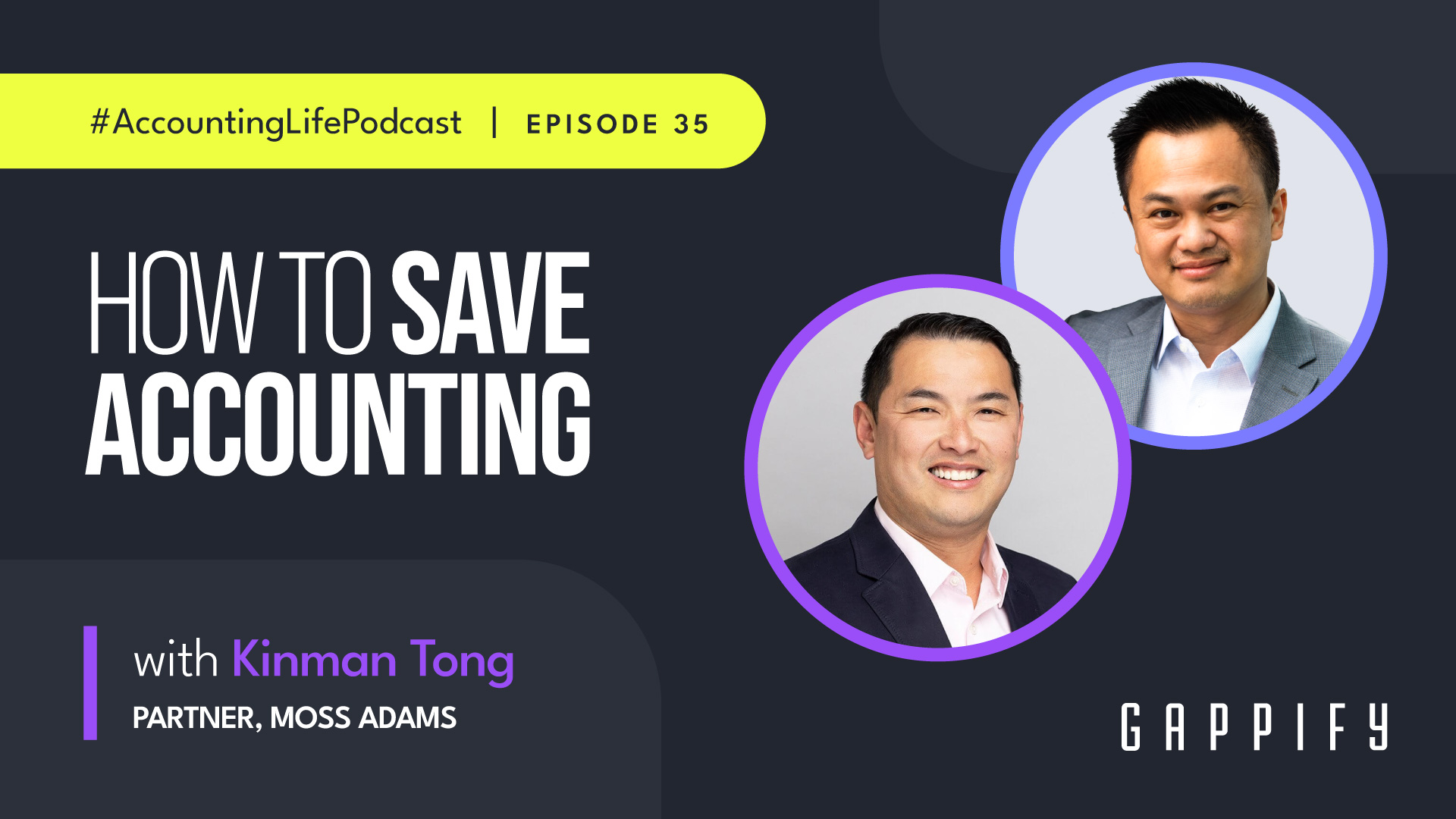 How to Save Accounting with Kinman Tong