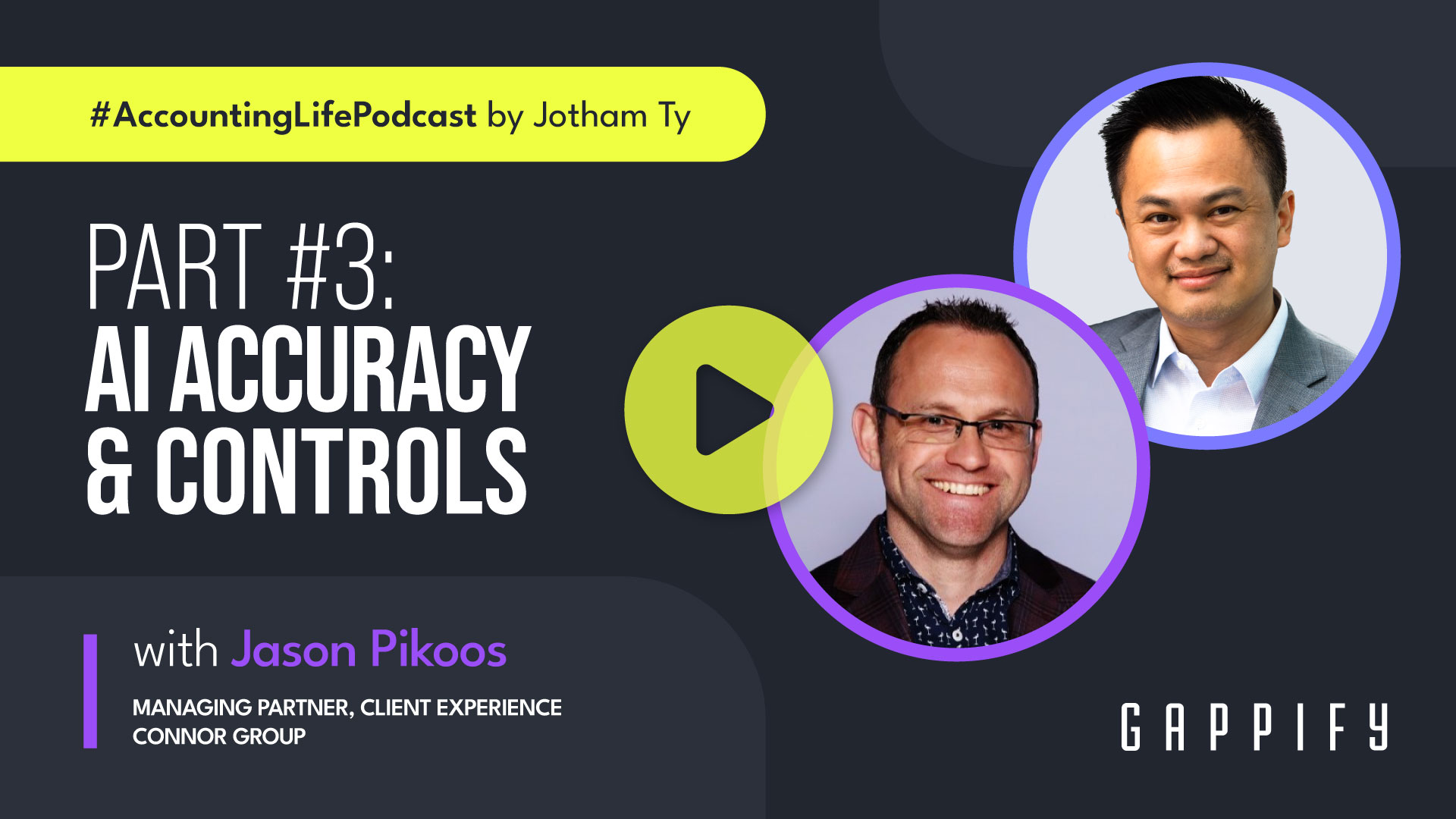 E45 - Part #3: AI Accuracy & Controls