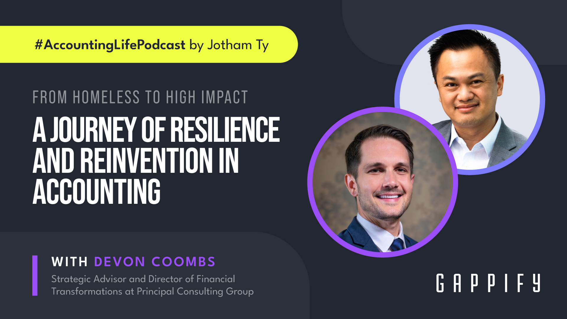In this episode of #AccountingLifePodcast, host Jotham Ty is joined by guest Devon Coombs, Strategic Advisor and Director of Financial Transformations at Principal Consulting Group. From experiencing homelessness in his twenties to leading billion-dollar finance transformations, Devon shares a raw and inspiring story
